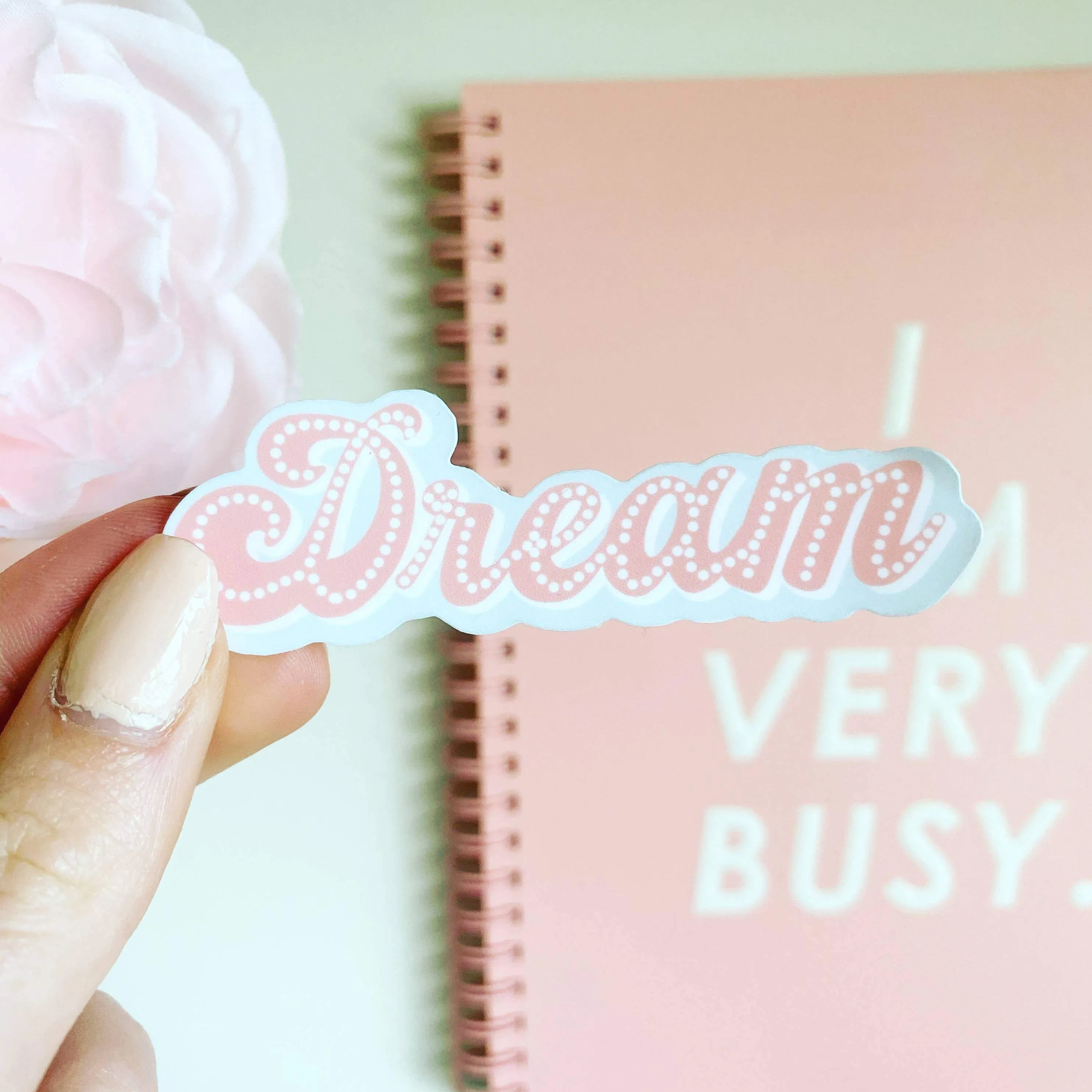 Dream (Waterproof) Sticker